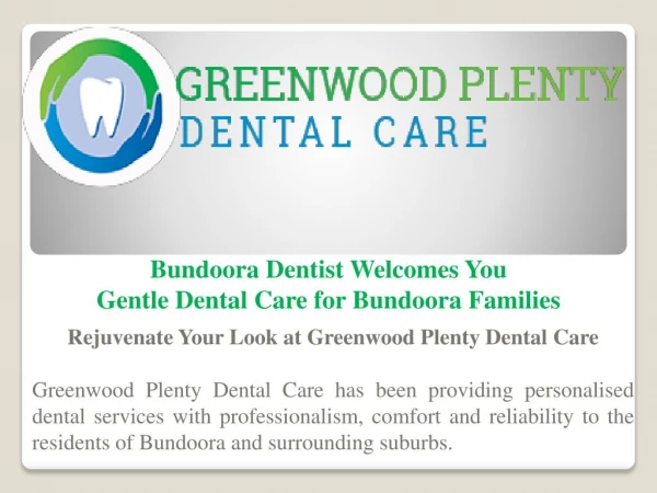 Greenwood Plenty Dental Care