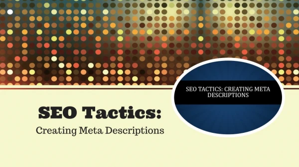 SEO Tactics: Creating Meta Descriptions