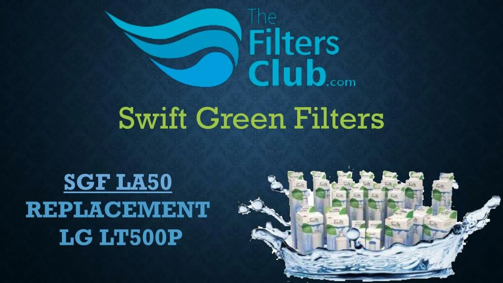 swift green filters