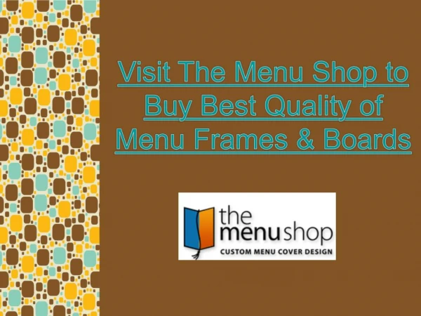 Visit The Menu Shop to Buy Best Quality of Menu Frames & Boards