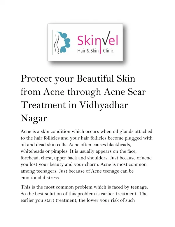 Protect your Beautiful Skin from Acne through Acne Scar Treatment in Vidhyadhar Nagar