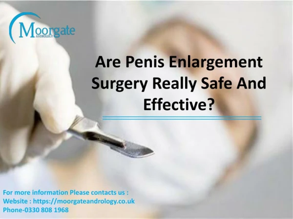 Are Penis Enlargement Surgery Really Safe And Effective?