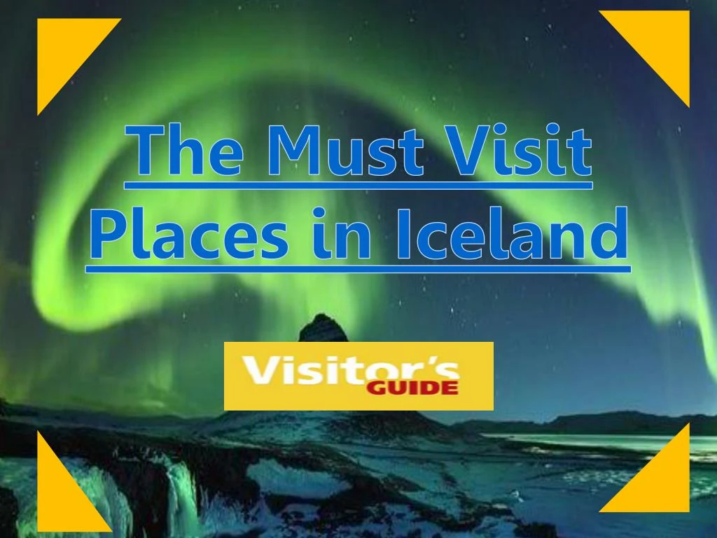 the must visit places in iceland