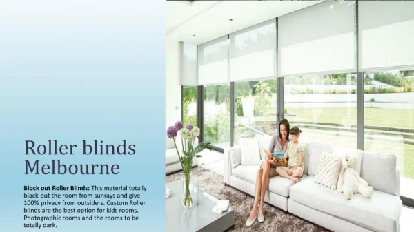 Why Choose Roman and vertical blinds in our home