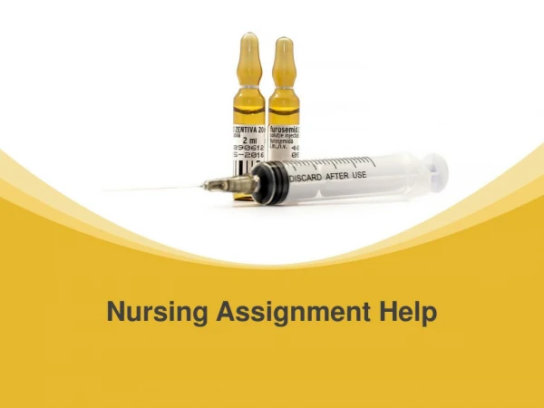 Online Nursing Assignments by experts