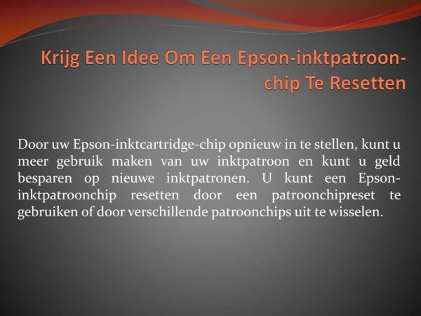 Krijg Een Idee Om Een â€‹â€‹Epson-inktpatroon-chip Te Resetten