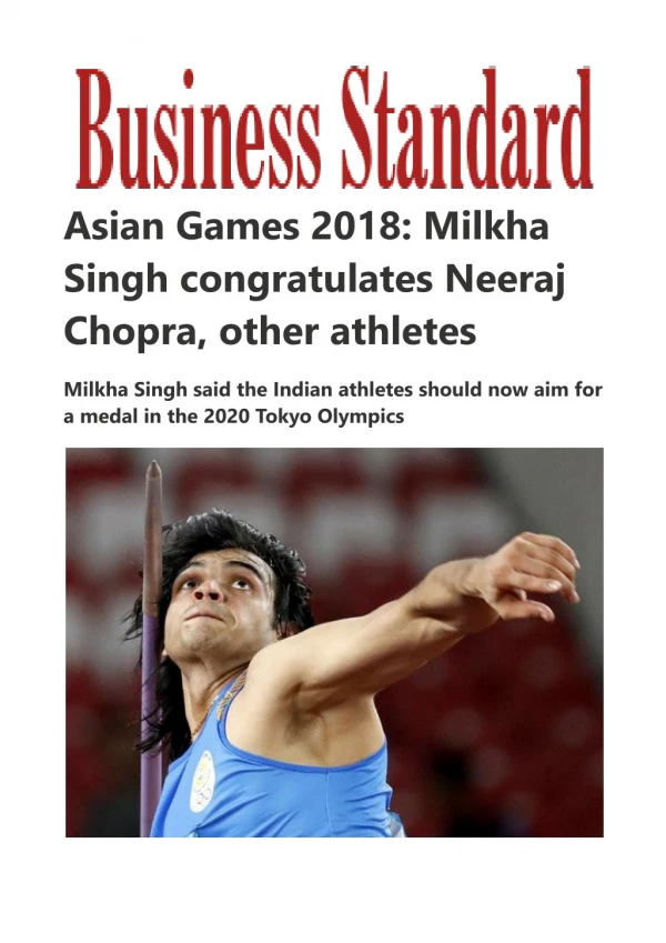 Asian Games 2018: Milkha Singh congratulates Neeraj Chopra, other athletes