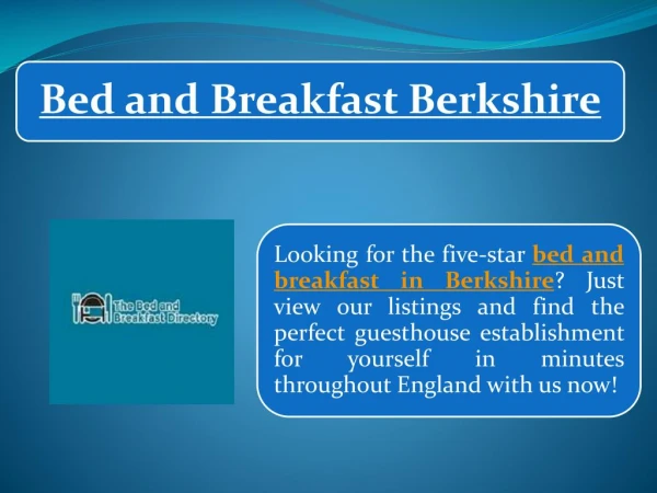 Bed and Breakfast Berkshire