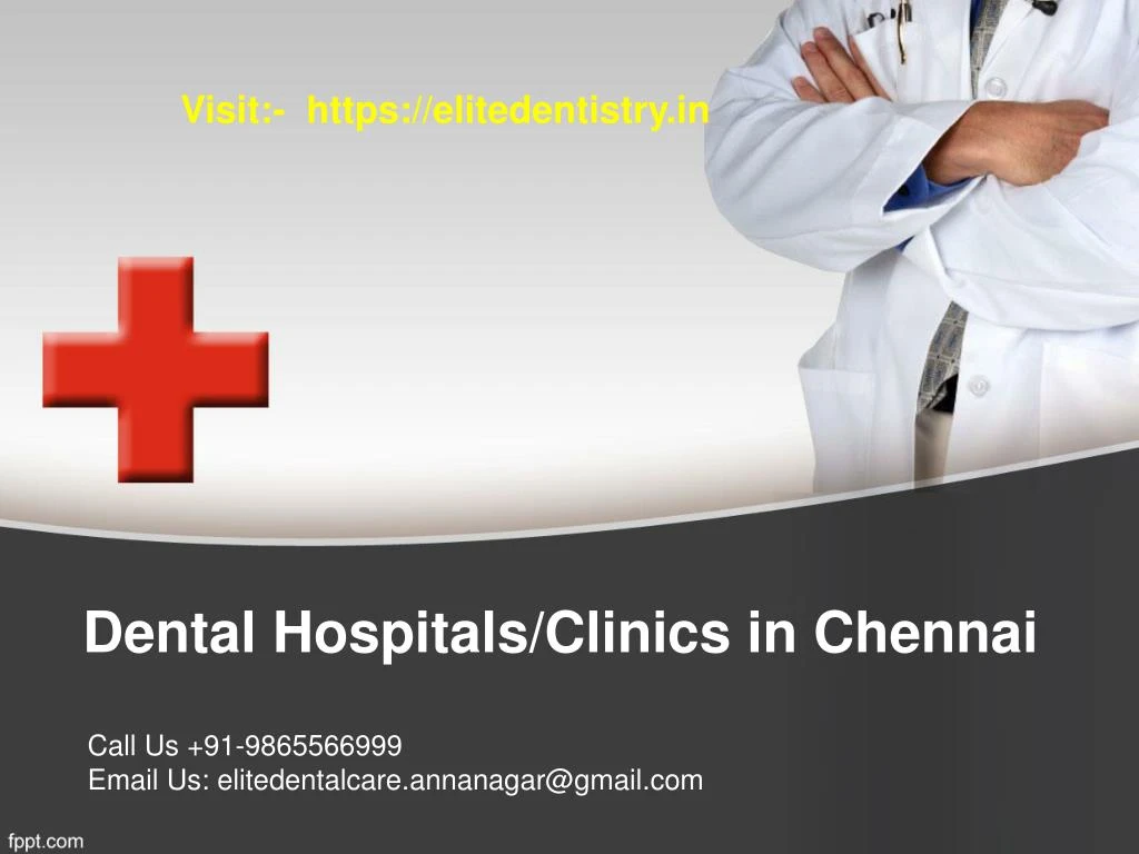 dental hospitals clinics in chennai