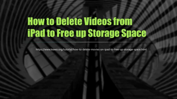 How to Delete Videos from iPad to Free up Storage Space