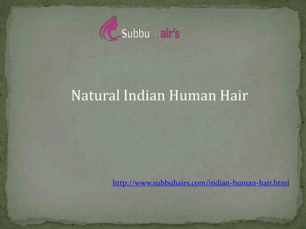 Indian Human Hair Extension Chennai - Subbuhair
