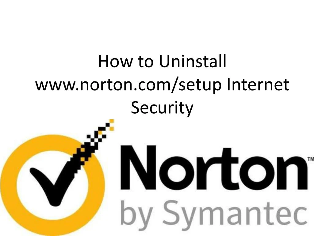 how to uninstall www norton com setup internet security