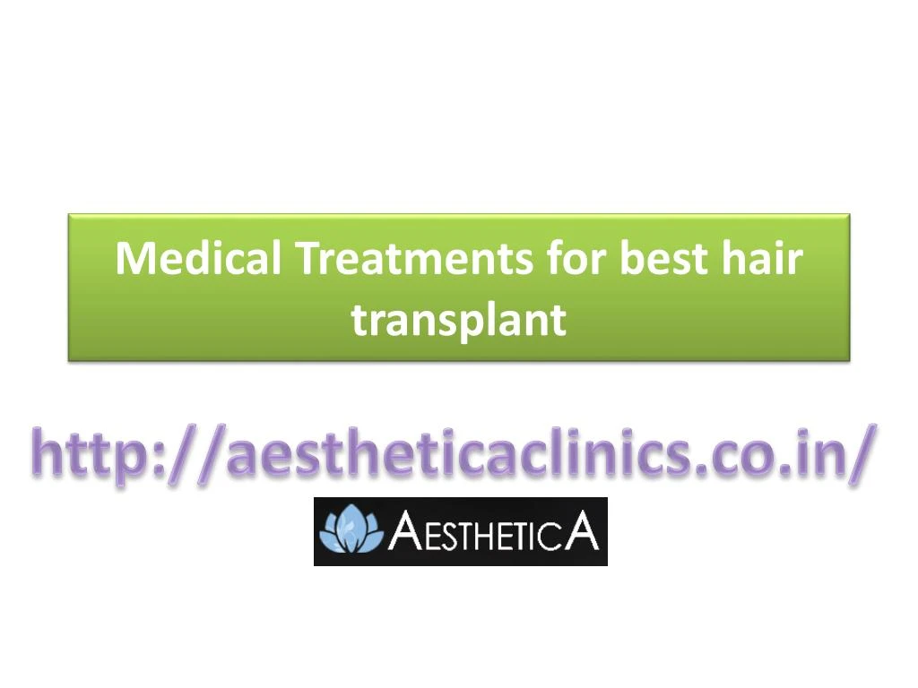 medical treatments for best hair transplant