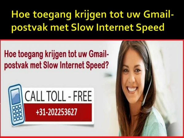 Hoe toegang krijgen tot uw Gmail-postvak met Slow Internet Speed?