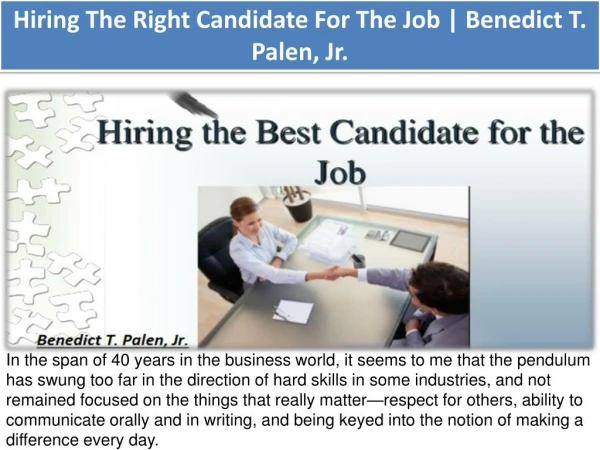 Hiring The Right Candidate For The Job | Benedict T. Palen, Jr.