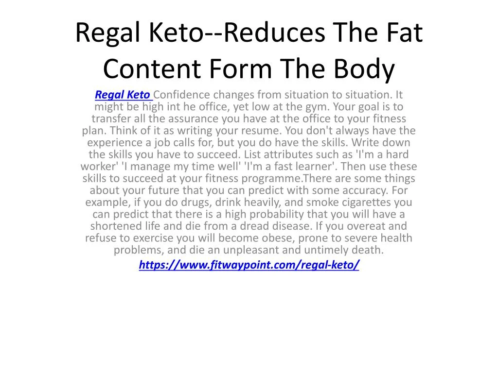 regal keto reduces the fat content form the body