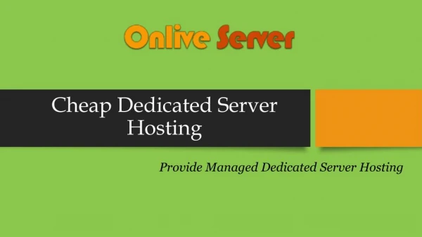Cheap Dedicated Server Hosting â€“ Onlive Server