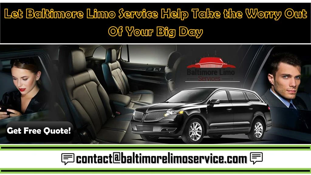 let baltimore limo service help take the worry