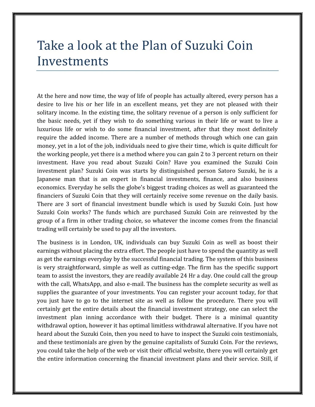 take a look at the plan of suzuki coin investments