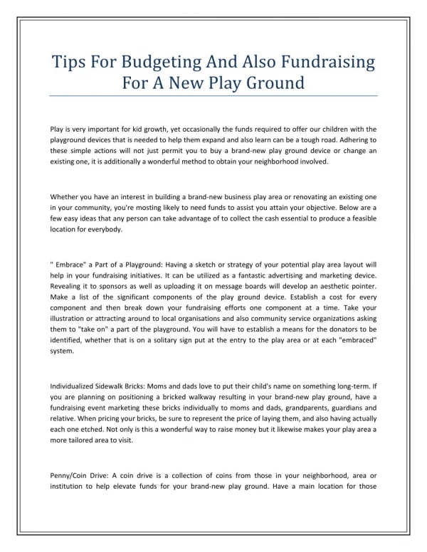 Tips For Budgeting And Also Fundraising For A New Play Ground