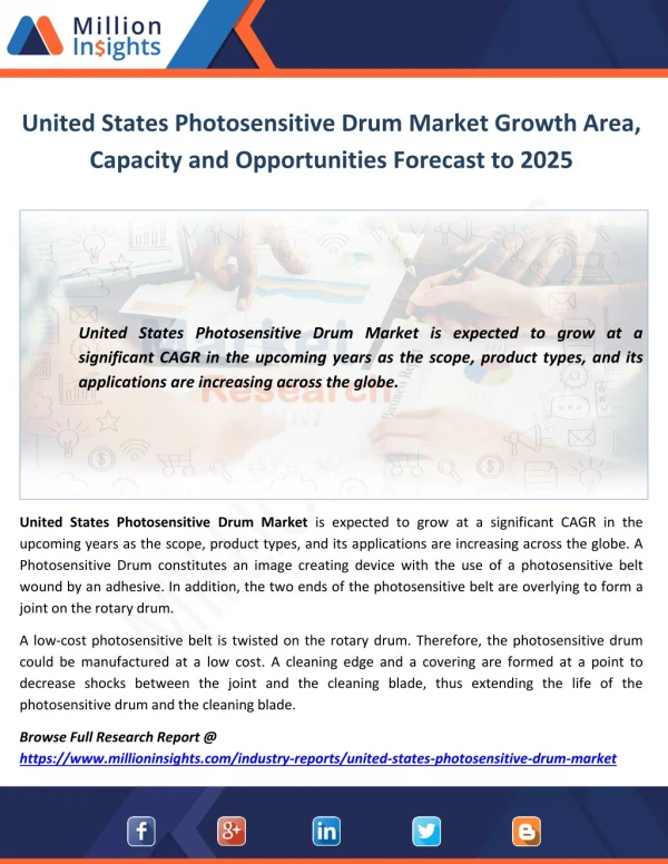 United States Photosensitive Drum Market Growth Area, Capacity and Opportunities Forecast to 2025