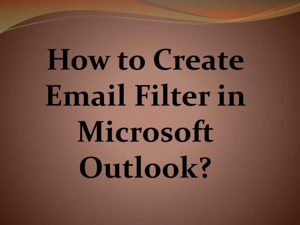 Easy Steps to Create Email Filter in Microsoft Outlook