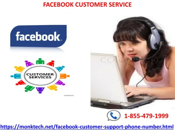 Enjoy our solid assistance, and fast Facebook Customer Service 1-855-479-1999