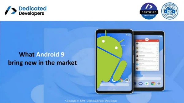 What Android 9 bring new in the market