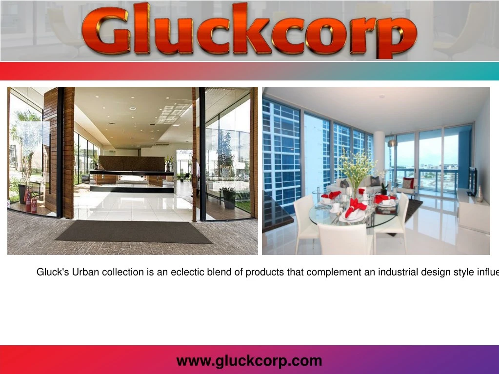 gluck s urban collection is an eclectic blend