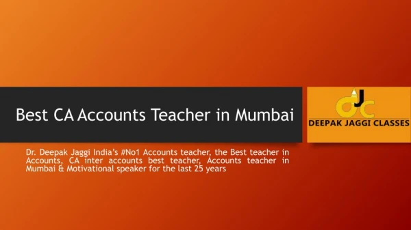Best teacher in Accounts, CA inter accounts best teacher, Accounts teacher in Mumbai | DJC