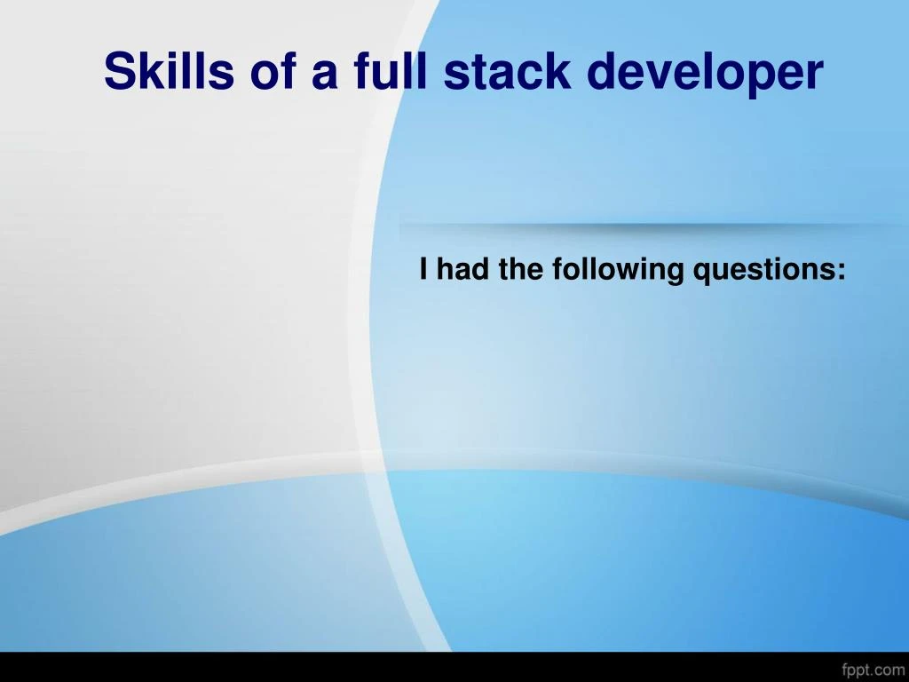 skills of a full stack developer