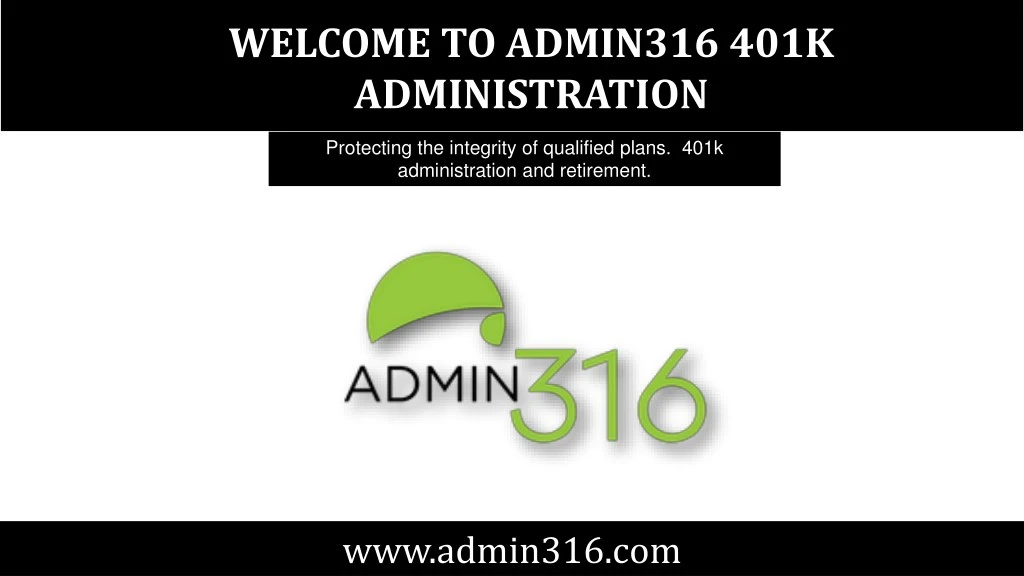 welcome to admin316 401k administration
