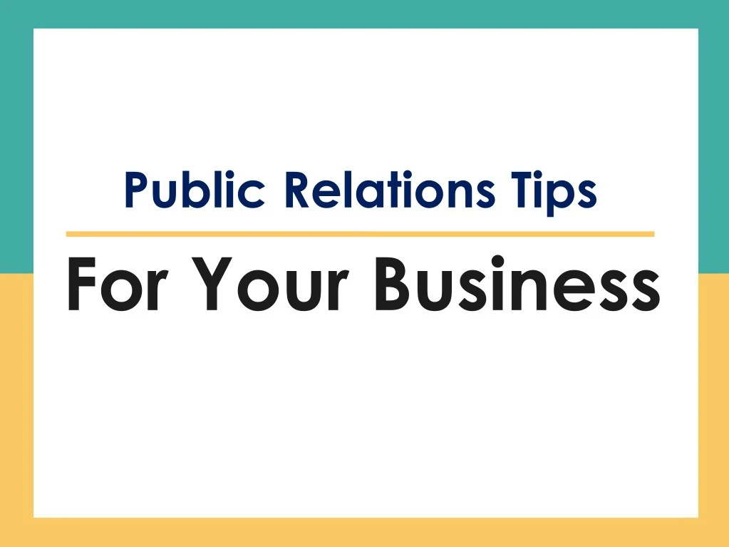 public relations tips for your business
