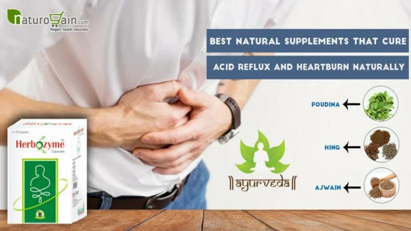 Best Natural Acid Reflux Supplements that Cure Heartburn Naturally