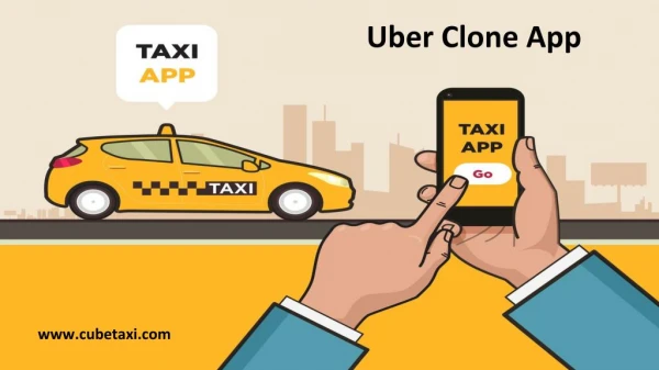 Uber Clone App - Taxi on demand business