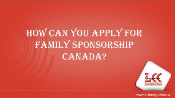 What is the procedure for Family Sponsorship Canada Program?