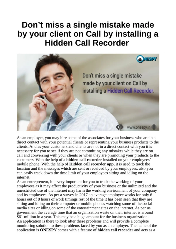 Don’t miss a single mistake made by your client on Call by installing a Hidden Call Recorder