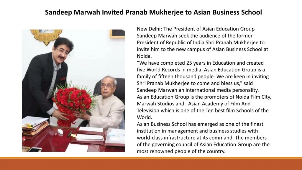 sandeep marwah invited pranab mukherjee to asian