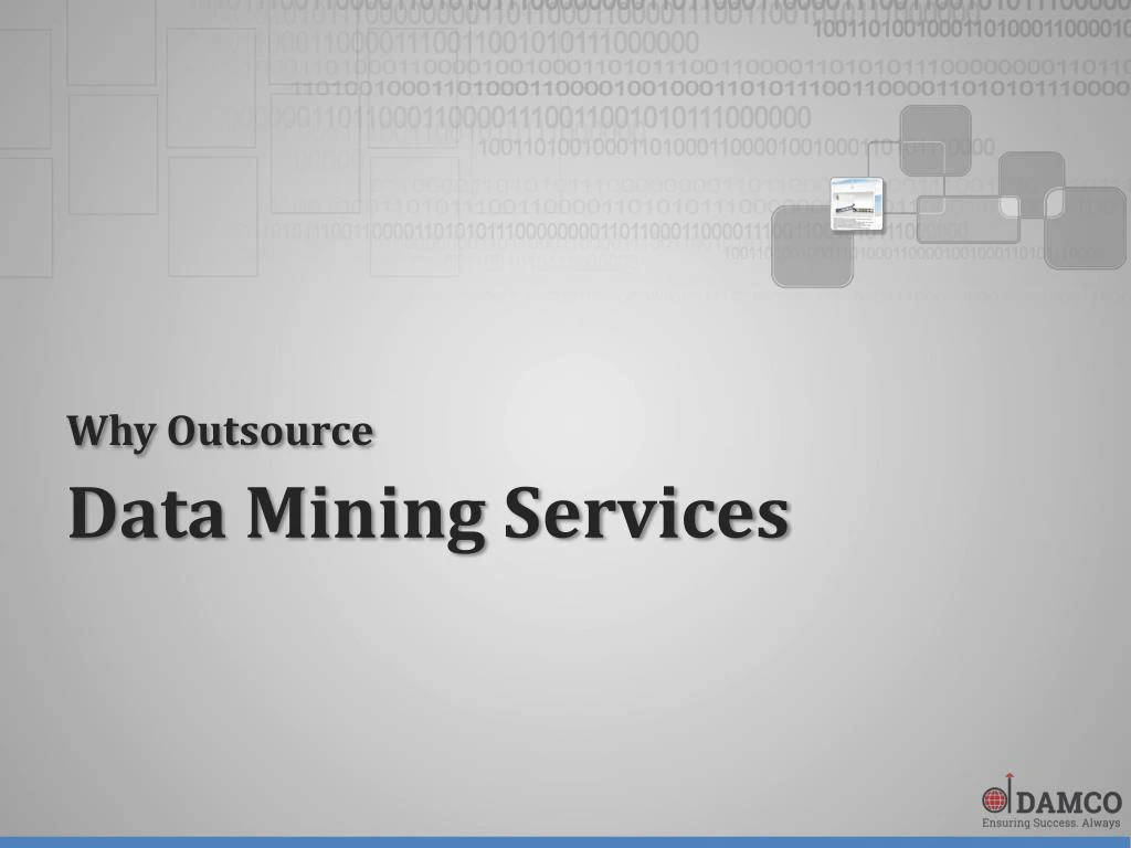 why outsource data mining services