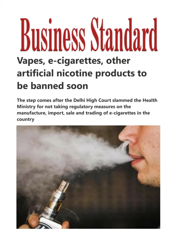  Vapes, e-cigarettes, other artificial nicotine products to be banned soon