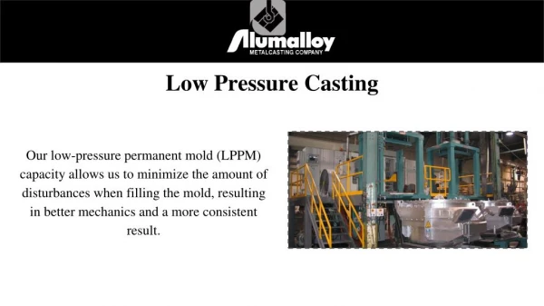 Low Pressure Casting in Avon Lake | Alumalloy Metalcastings