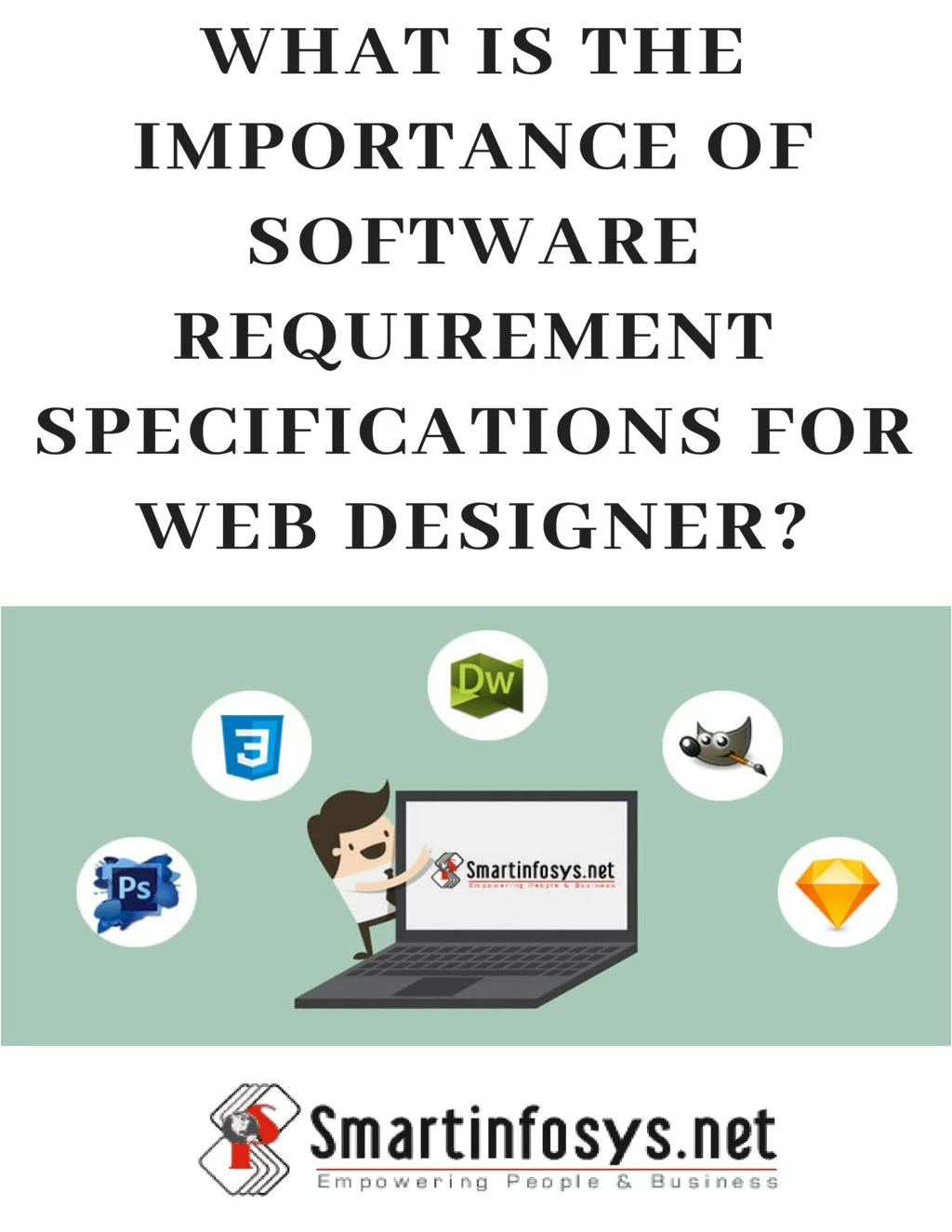 what is the importance of software requirement