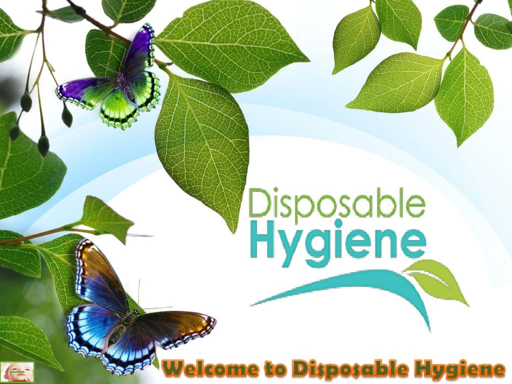 welcome to disposable hygiene