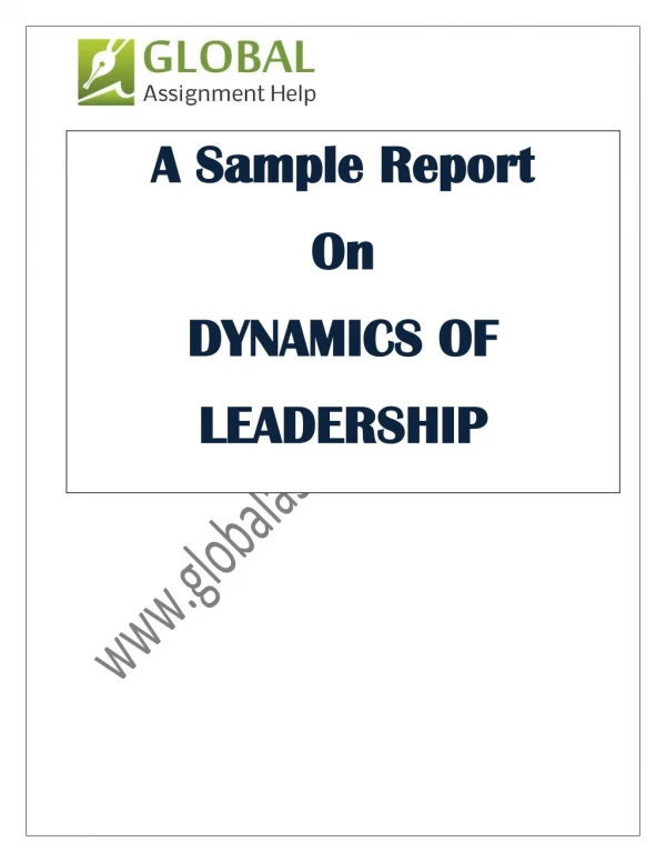 Sample Report on Dynamics Of Leadership by Expert Writers