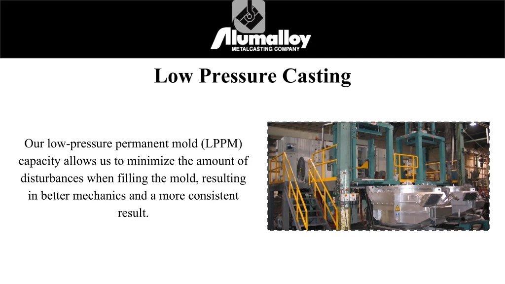 low pressure casting