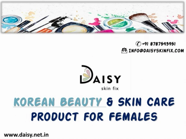 Best Korean skin care products for your face by DaisySkinFix