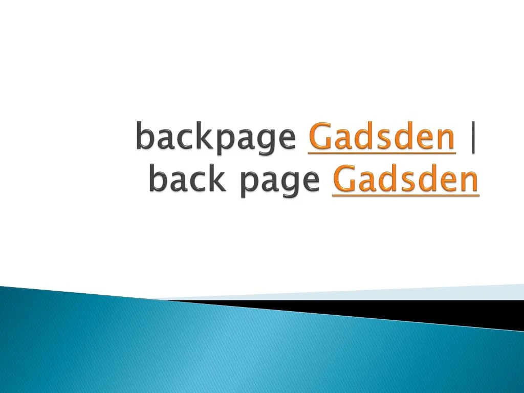backpage gadsden back page gadsden