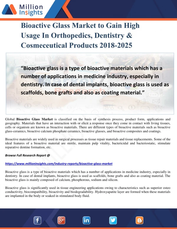 Bioactive Glass Market to Gain High Usage In Orthopedics, Dentistry & Cosmeceutical Products 2018-2025