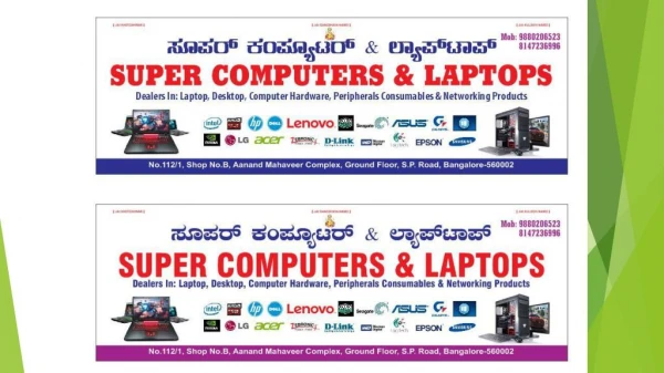 best computer shop in bangalore |super computers and laptop