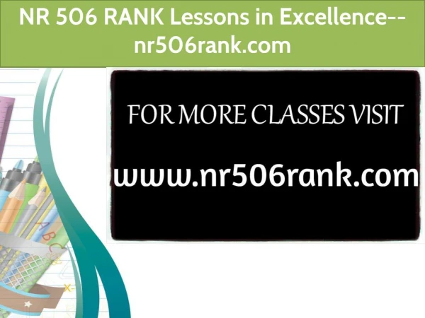 NR 506 RANK Lessons in Excellence-- nr506rank.com